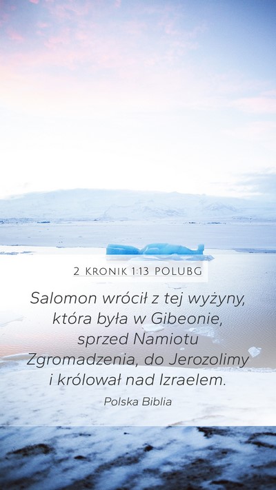 2 Kronik 1:13 POLUBG Mobile Phone Wallpaper - Salomon wrócił z tej wyżyny, która była w - Mobile Bible Verse Wallpaper