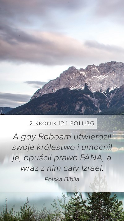 2 Kronik 12:1 POLUBG Bible Verse Image