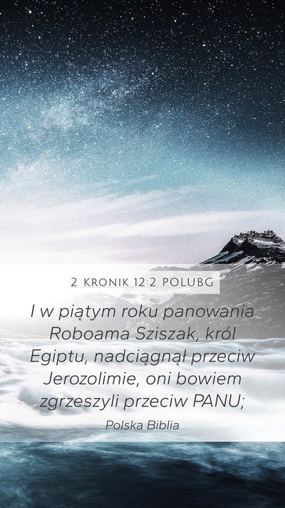 2 Kronik 12:2 POLUBG Bible Verse Image