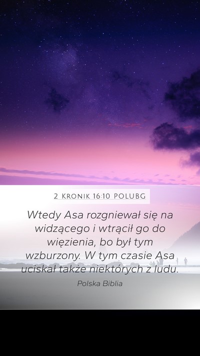2 Kronik 16:10 POLUBG Bible Verse Image