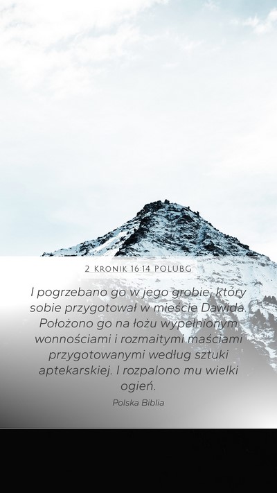 2 Kronik 16:14 POLUBG Bible Verse Image