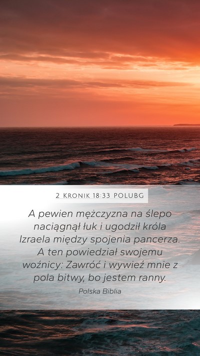 2 Kronik 18:33 POLUBG Bible Verse Image