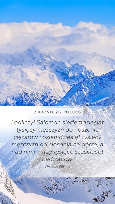 2 Kronik 2:2 POLUBG Mobile Phone Wallpaper - I odliczył Salomon siedemdziesiąt tysięcy - Mobile Bible Verse Wallpaper