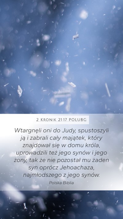2 Kronik 21:17 POLUBG Bible Verse Image