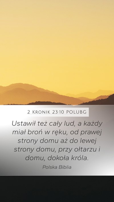 2 Kronik 23:10 POLUBG Bible Verse Image