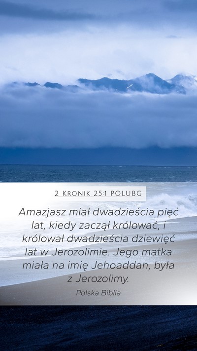 2 Kronik 25:1 POLUBG Bible Verse Image