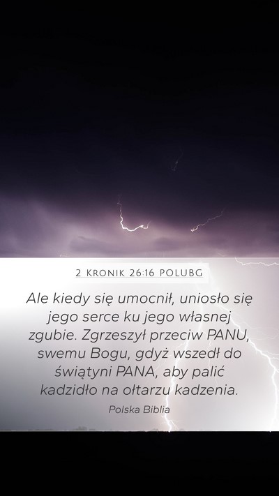 2 Kronik 26:16 POLUBG Bible Verse Image