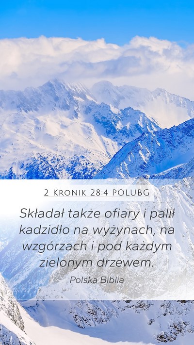 2 Kronik 28:4 POLUBG Bible Verse Image