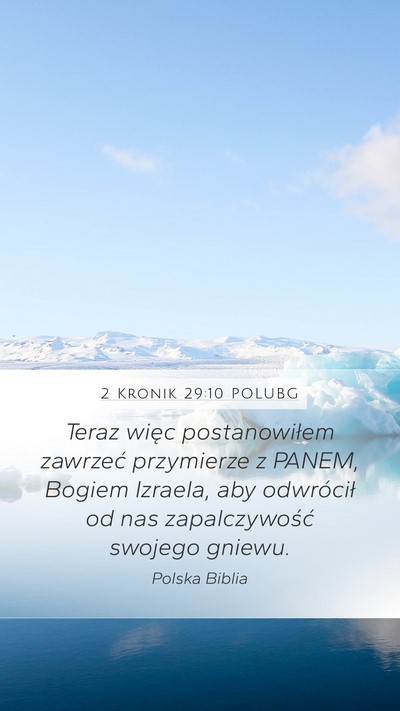 2 Kronik 29:10 POLUBG Bible Verse Image