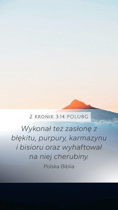 2 Kronik 3:14 POLUBG Bible Verse Image