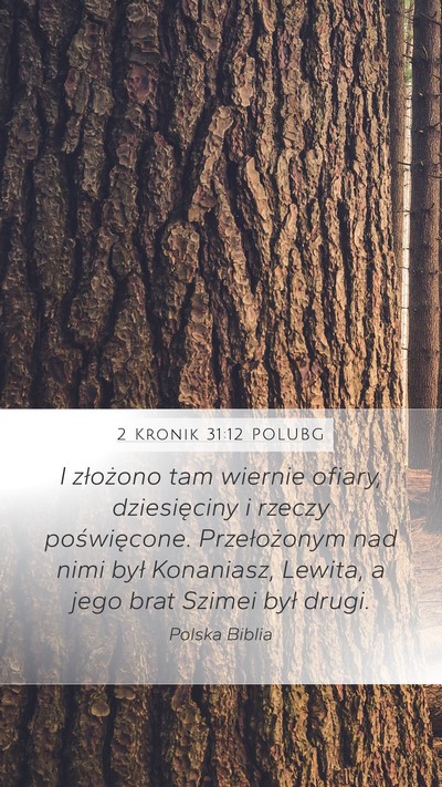 2 Kronik 31:12 POLUBG Bible Verse Image