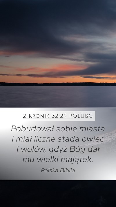 2 Kronik 32:29 POLUBG Bible Verse Image