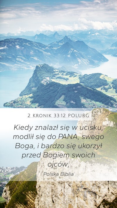 2 Kronik 33:12 POLUBG Bible Verse Image