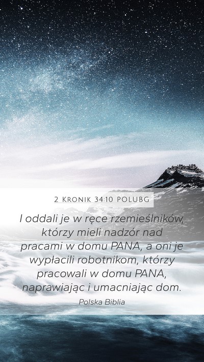 2 Kronik 34:10 POLUBG Mobile Phone Wallpaper - I oddali je w ręce rzemieślników, którzy - Mobile Bible Verse Wallpaper