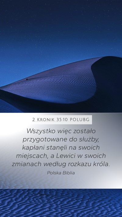 2 Kronik 35:10 POLUBG Mobile Phone Wallpaper - Wszystko więc zostało przygotowane do służby, - Mobile Bible Verse Wallpaper