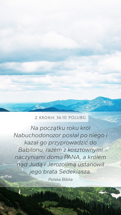 2 Kronik 36:10 POLUBG Bible Verse Image