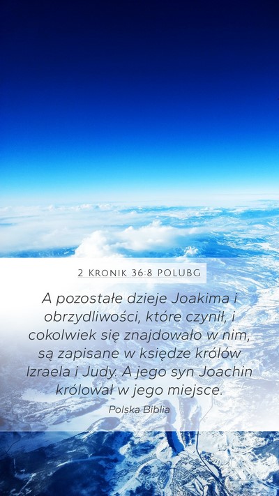 2 Kronik 36:8 POLUBG Bible Verse Image