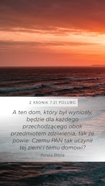 2 Kronik 7:21 POLUBG Bible Verse Image