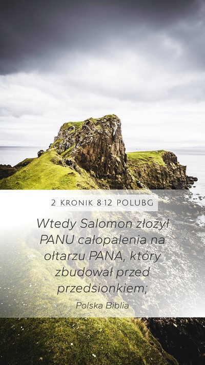 2 Kronik 8:12 POLUBG Bible Verse Image