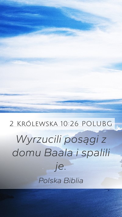 2 Królewska 10:26 POLUBG Bible Verse Image
