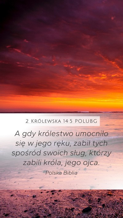 2 Królewska 14:5 POLUBG Bible Verse Image