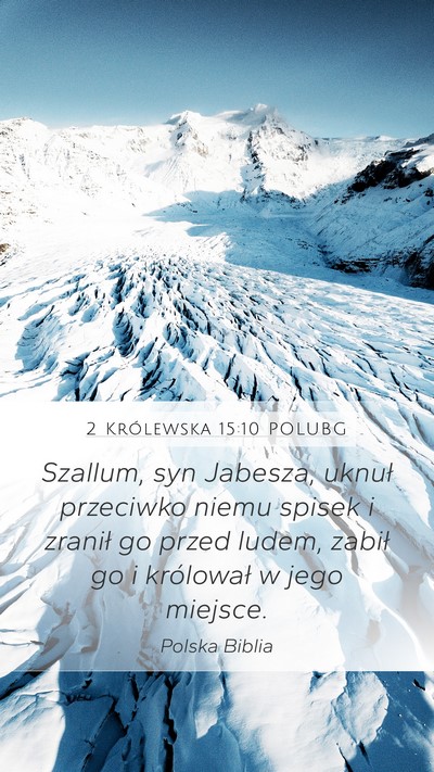 2 Królewska 15:10 POLUBG Bible Verse Image
