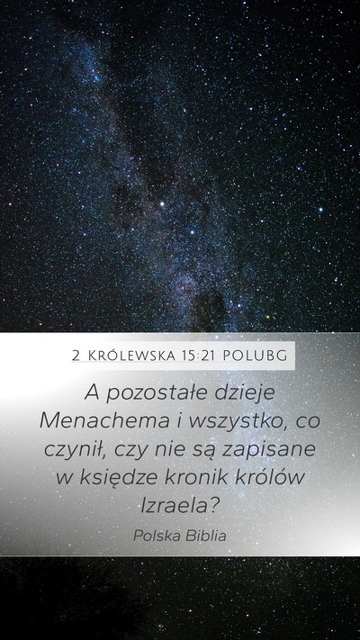 2 Królewska 15:21 POLUBG Bible Verse Image