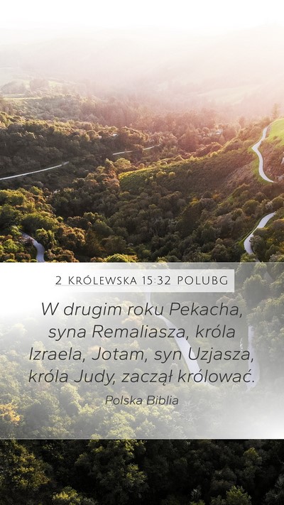 2 Królewska 15:32 POLUBG Bible Verse Image