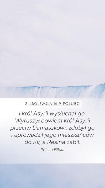 2 Królewska 16:9 POLUBG Bible Verse Image