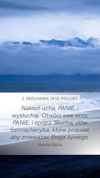 2 Królewska 19:16 POLUBG Bible Verse Image