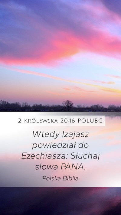 2 Królewska 20:16 POLUBG Bible Verse Image