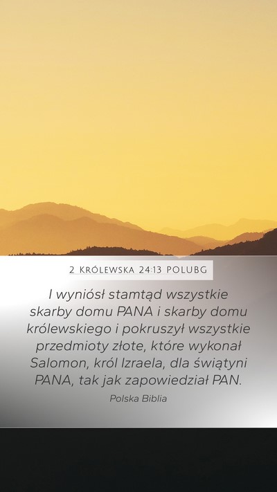 2 Królewska 24:13 POLUBG Bible Verse Image