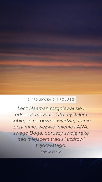 2 Królewska 5:11 POLUBG Bible Verse Image