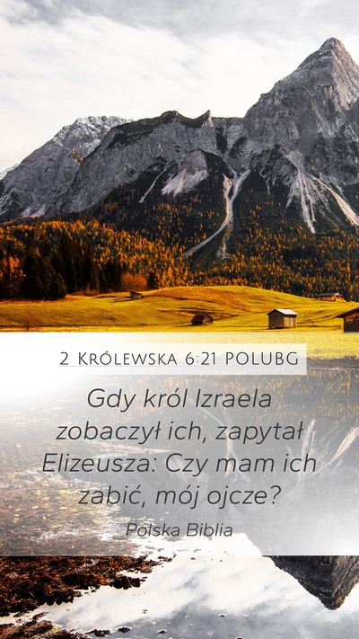 2 Królewska 6:21 POLUBG Bible Verse Image