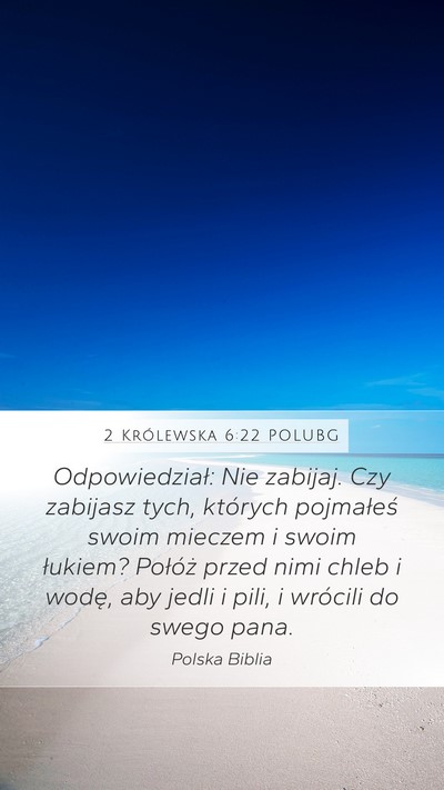 2 Królewska 6:22 POLUBG Bible Verse Image