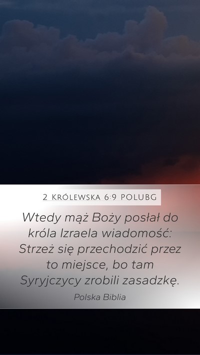 2 Królewska 6:9 POLUBG Bible Verse Image