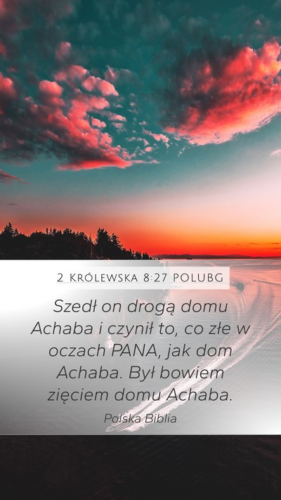2 Królewska 8:27 POLUBG Bible Verse Image
