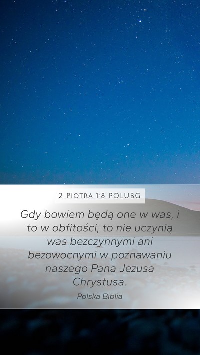 2 Piotra 1:8 POLUBG Bible Verse Image