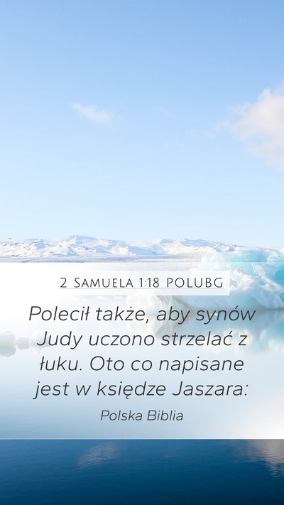 2 Samuela 1:18 POLUBG Bible Verse Image