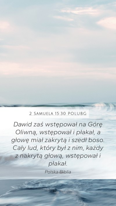 2 Samuela 15:30 POLUBG Bible Verse Image