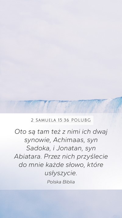 2 Samuela 15:36 POLUBG Bible Verse Image