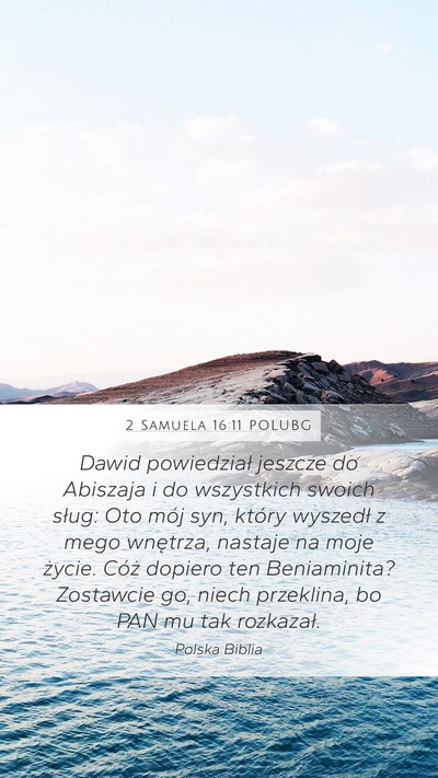2 Samuela 16:11 POLUBG Bible Verse Image