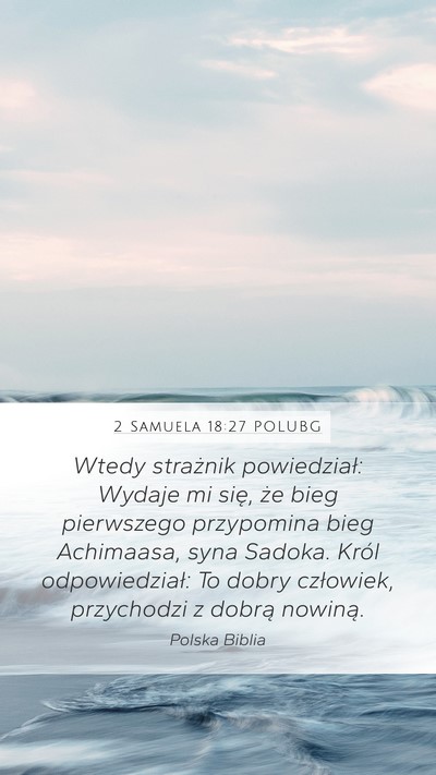 2 Samuela 18:27 POLUBG Bible Verse Image