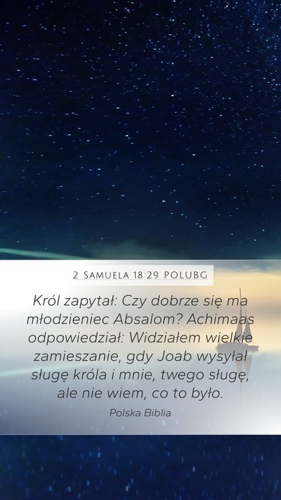 2 Samuela 18:29 POLUBG Bible Verse Image