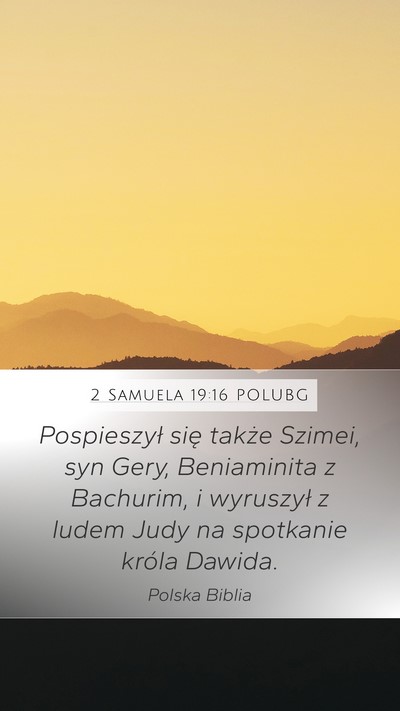 2 Samuela 19:16 POLUBG Bible Verse Image