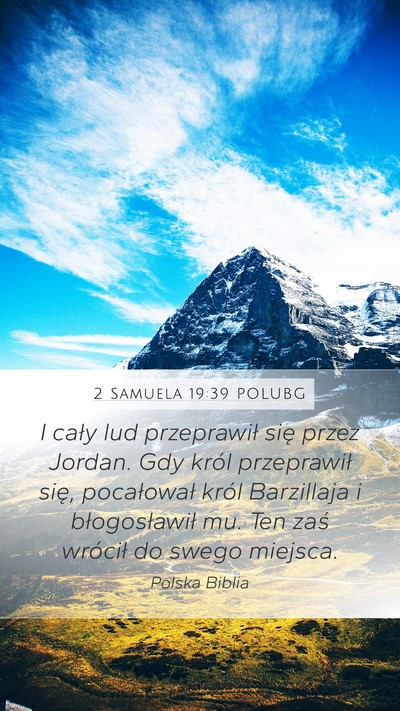 2 Samuela 19:39 POLUBG Bible Verse Image