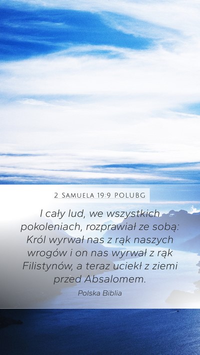2 Samuela 19:9 POLUBG Bible Verse Image