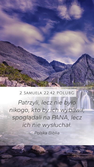 2 Samuela 22:42 POLUBG Bible Verse Image