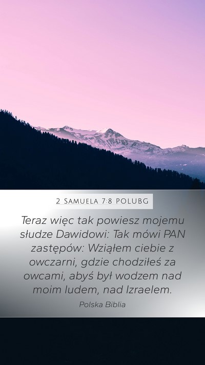2 Samuela 7:8 POLUBG Bible Verse Image