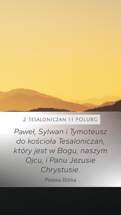 2 Tesaloniczan 1:1 POLUBG Bible Verse Image